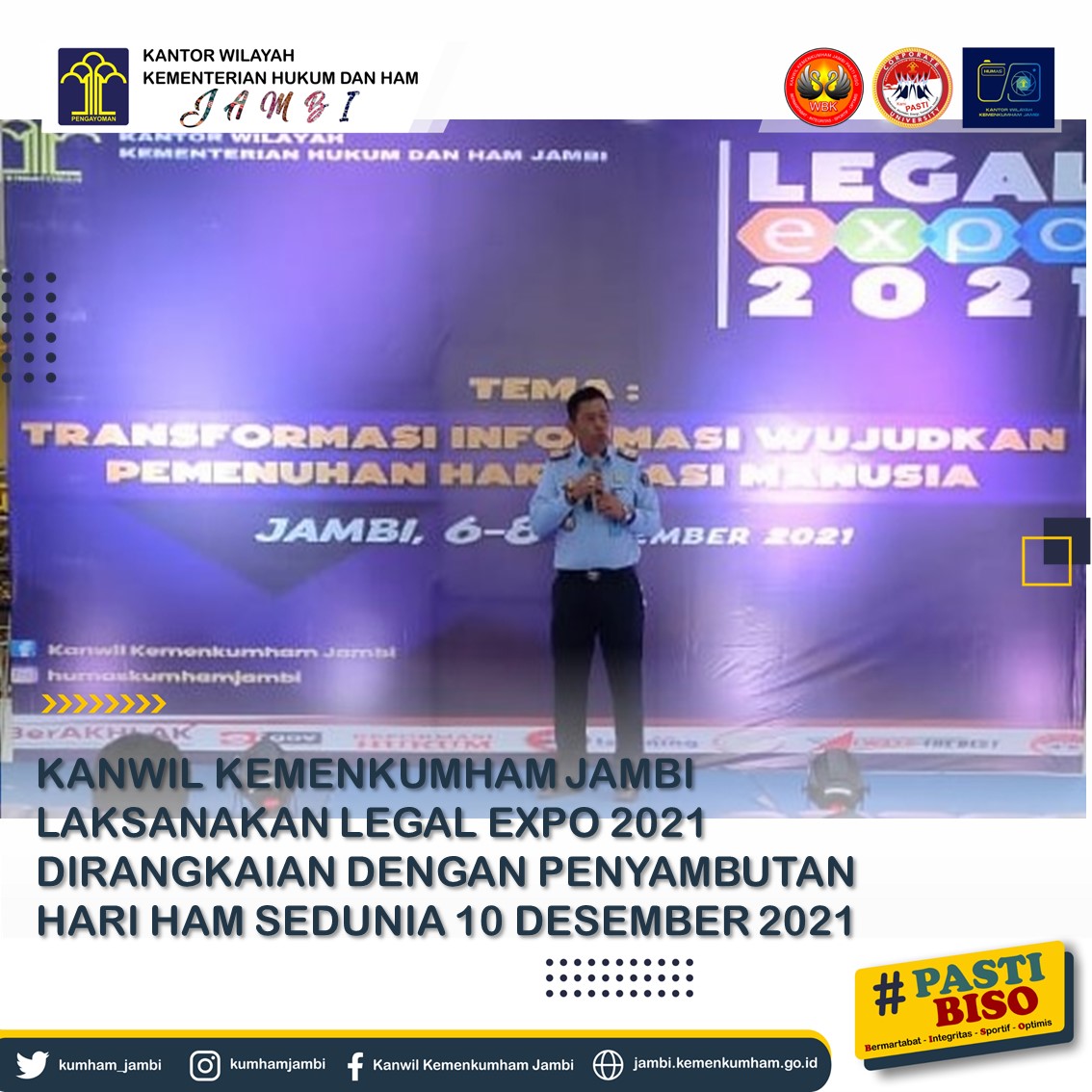 Kanwil Kemenkumham Jambi Laksanakan Legal Expo 2021 Dirangkaian Dengan Penyambutan Hari HAM Sedunia 10 Desember 2021