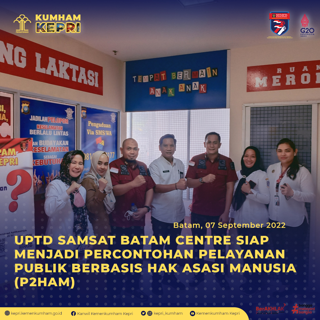 UPTD Samsat Batam Centre Siap Menjadi Percontohan Pelayanan Publik Berbasis Hak Asasi Manusia (P2HAM)