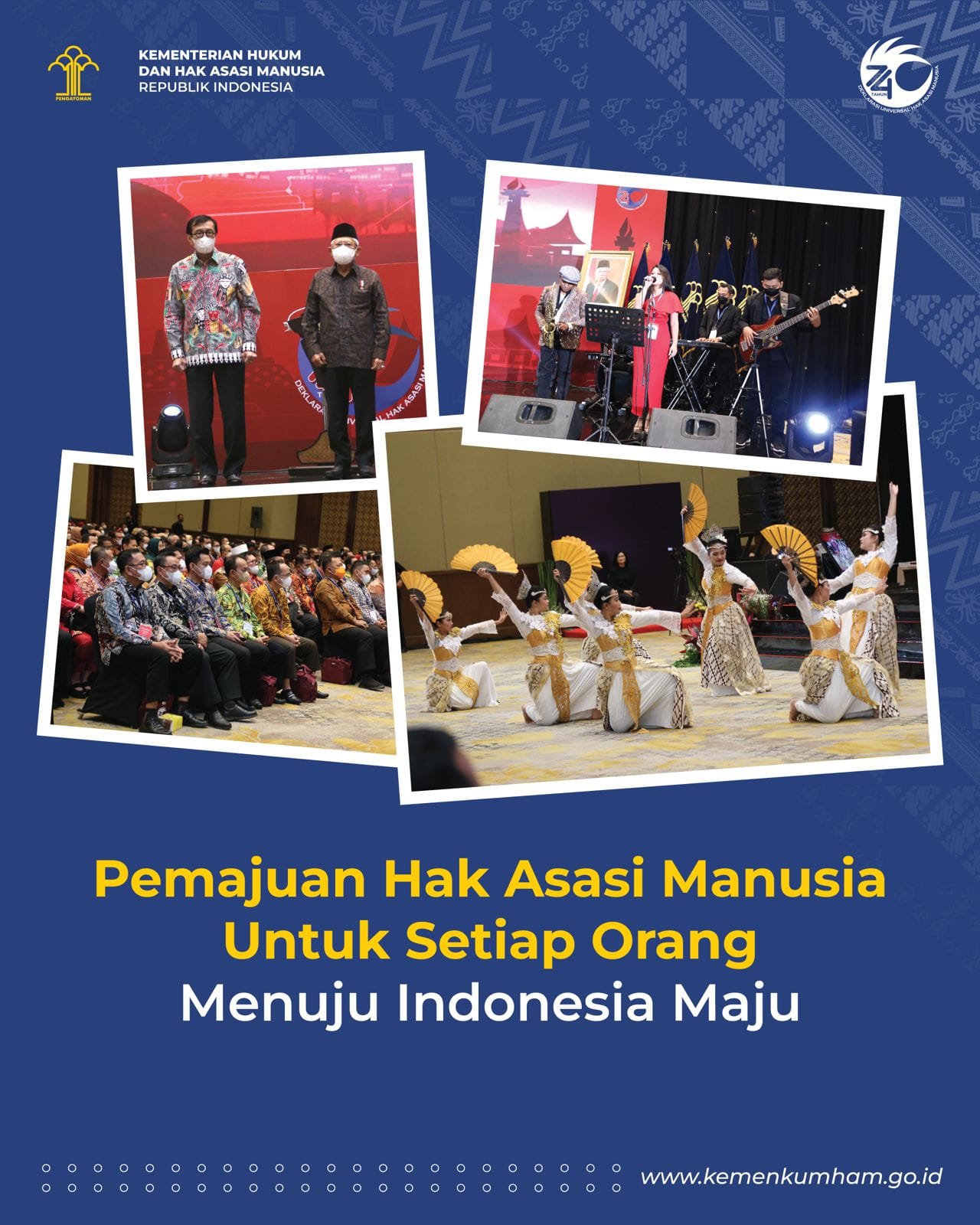 Pemajuan HAM untuk Setiap Orang “Menuju Indonesia Maju”