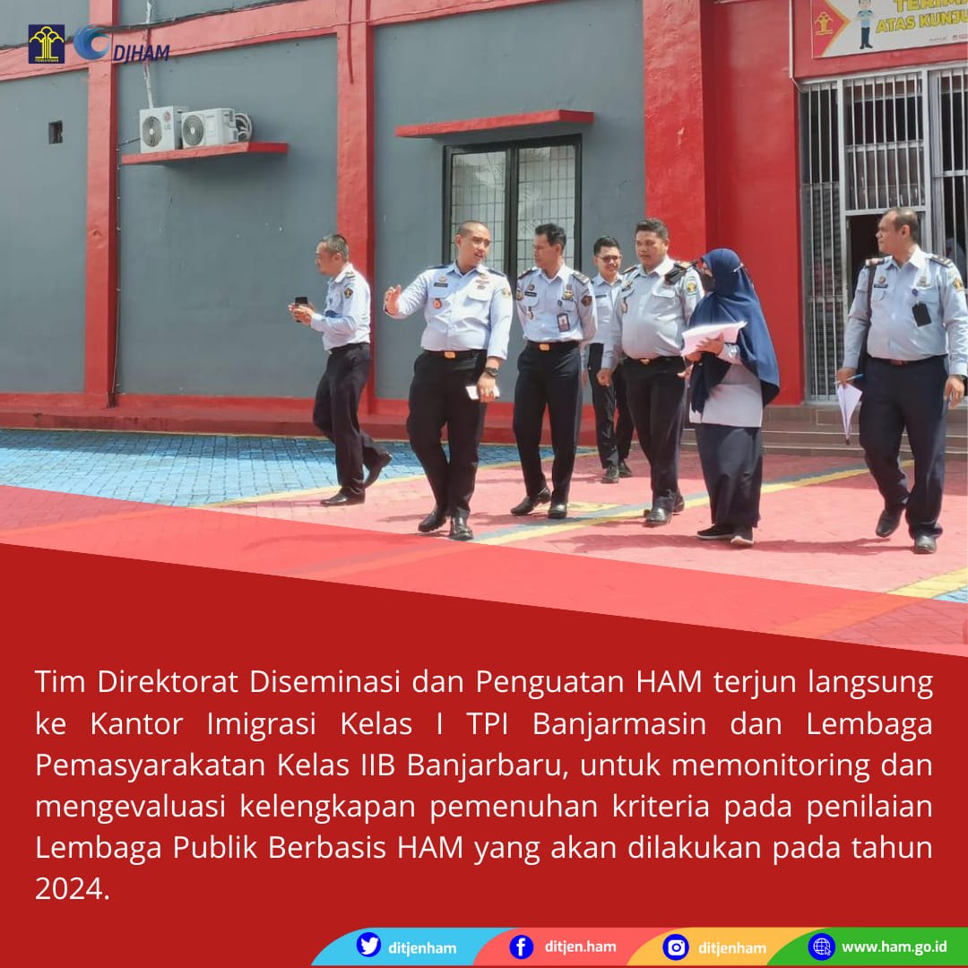 Tinjau P2HAM, Tim Direktorat Diseminasi dan Penguatan HAM Terjun Langsung ke UPT Kanwil Kemenkumham Kalimantan Selatan